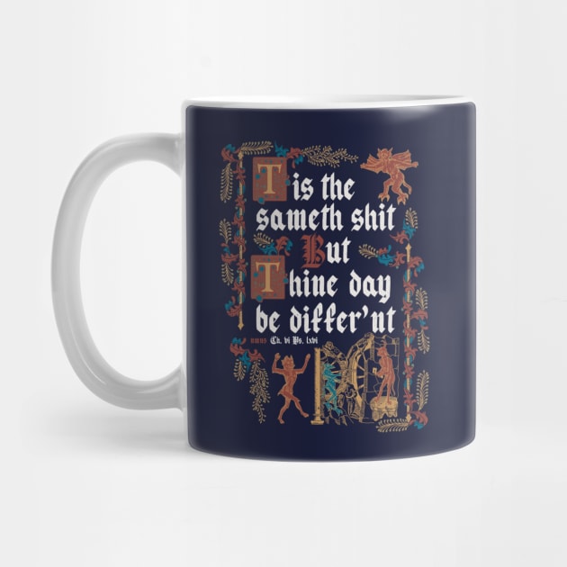 Same Shit Medieval Style - funny retro vintage English history by Nemons